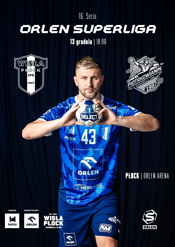 Bilety ORLEN Wisła Płock vs Piotrkowianin Piotrków Trybunalski