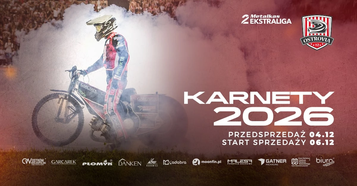 KARNETY | TŻ OSTROVIA Ostrów Wielkopolski 2026