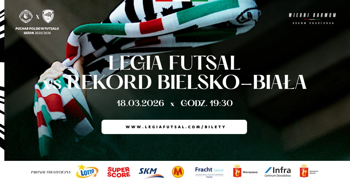 Puchar Polski: Legia Warszawa Futsal vs Rekord Bielsko-Biała