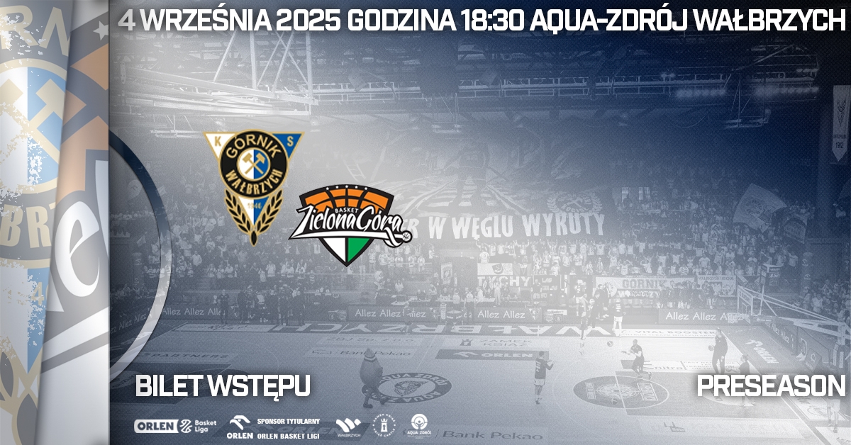 Sparing: Górnik Zamek Książ Wałbrzych vs Orlen Zastal Zielona Góra